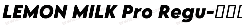 LEMON MILK Pro Regu字体转换